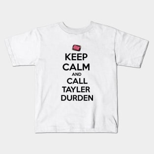 Keep calm and call Tyler Durden Kids T-Shirt